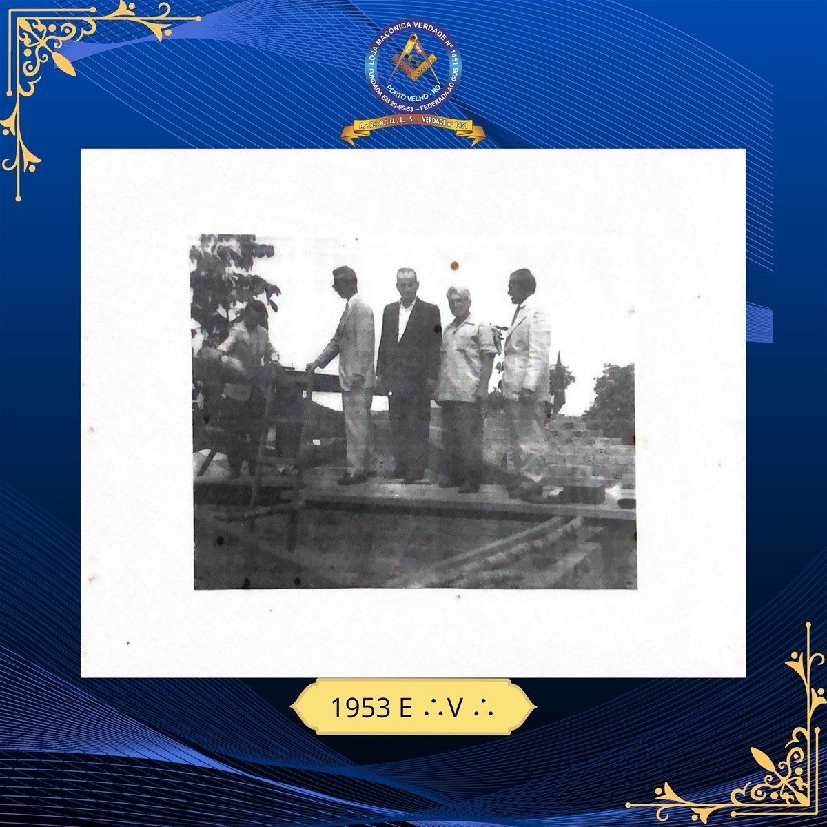 Fundadores da Loja Verdade em 1953